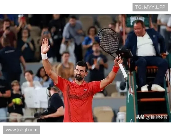 德约科维奇再度上演逆转好戏强势闯入总决赛展示王者底蕴